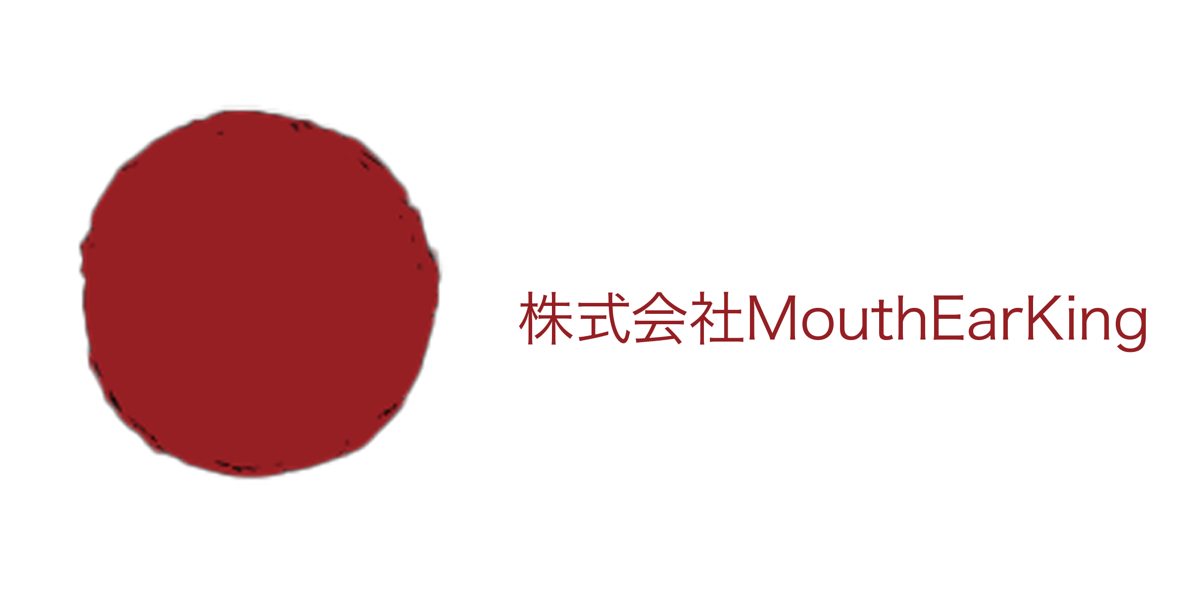 MouthEarKingロコ゚